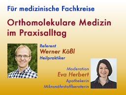 Webinar: Orthomolekulare Medizin im Praxisalltag